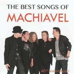 Machiavel : The Best Songs of Machiavel (40 th Anniversary)